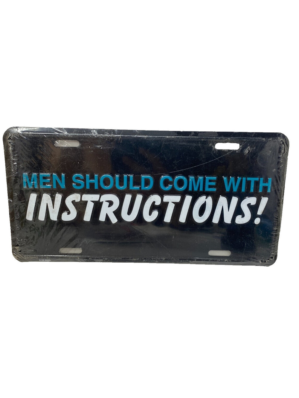 Men Should Come With Instructions Funny Embossed Metal License Plate Novelty Gag
